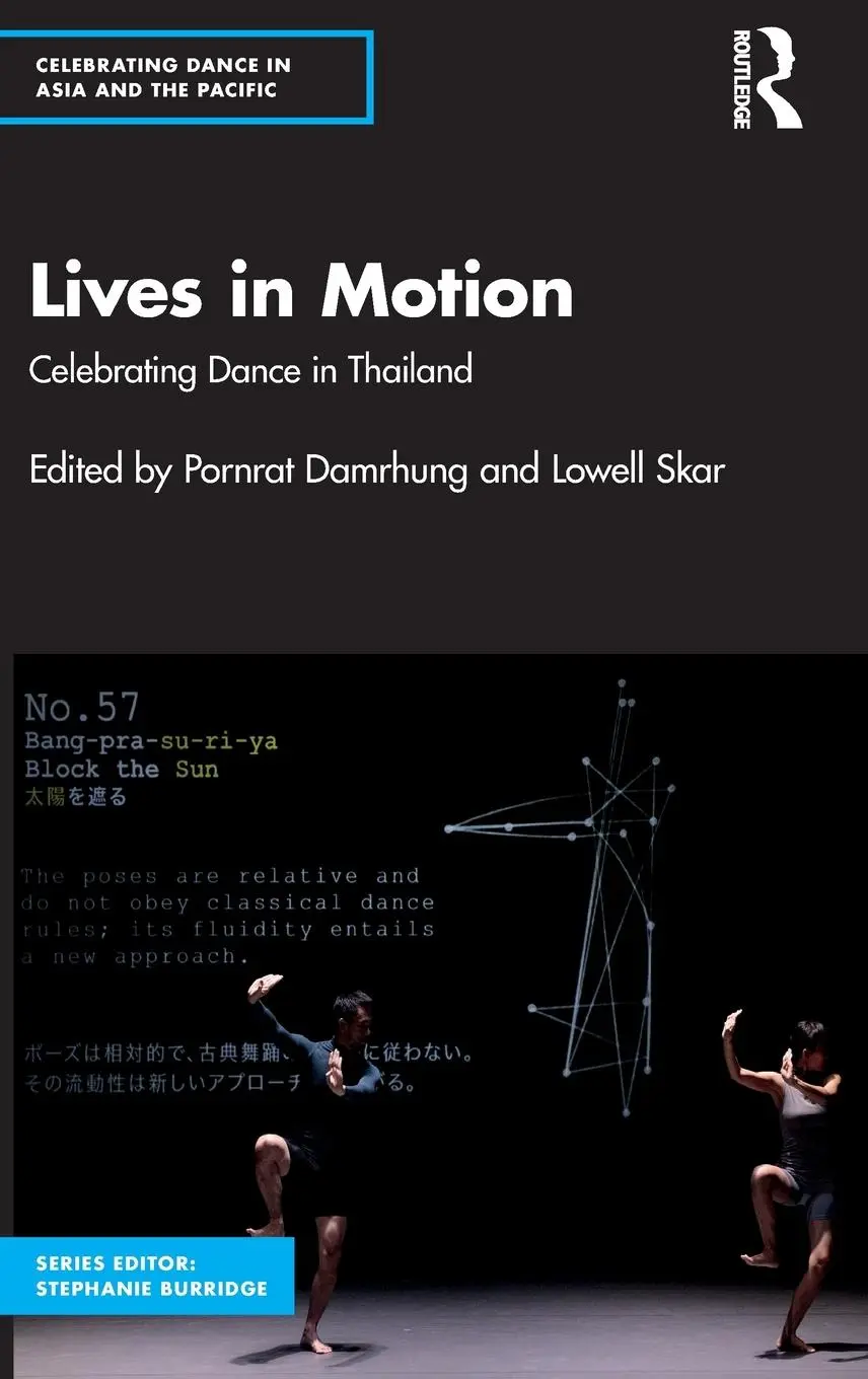 Cover: 9781032214283 | Lives in Motion | Celebrating Dance in Thailand | Damrhung (u. a.)