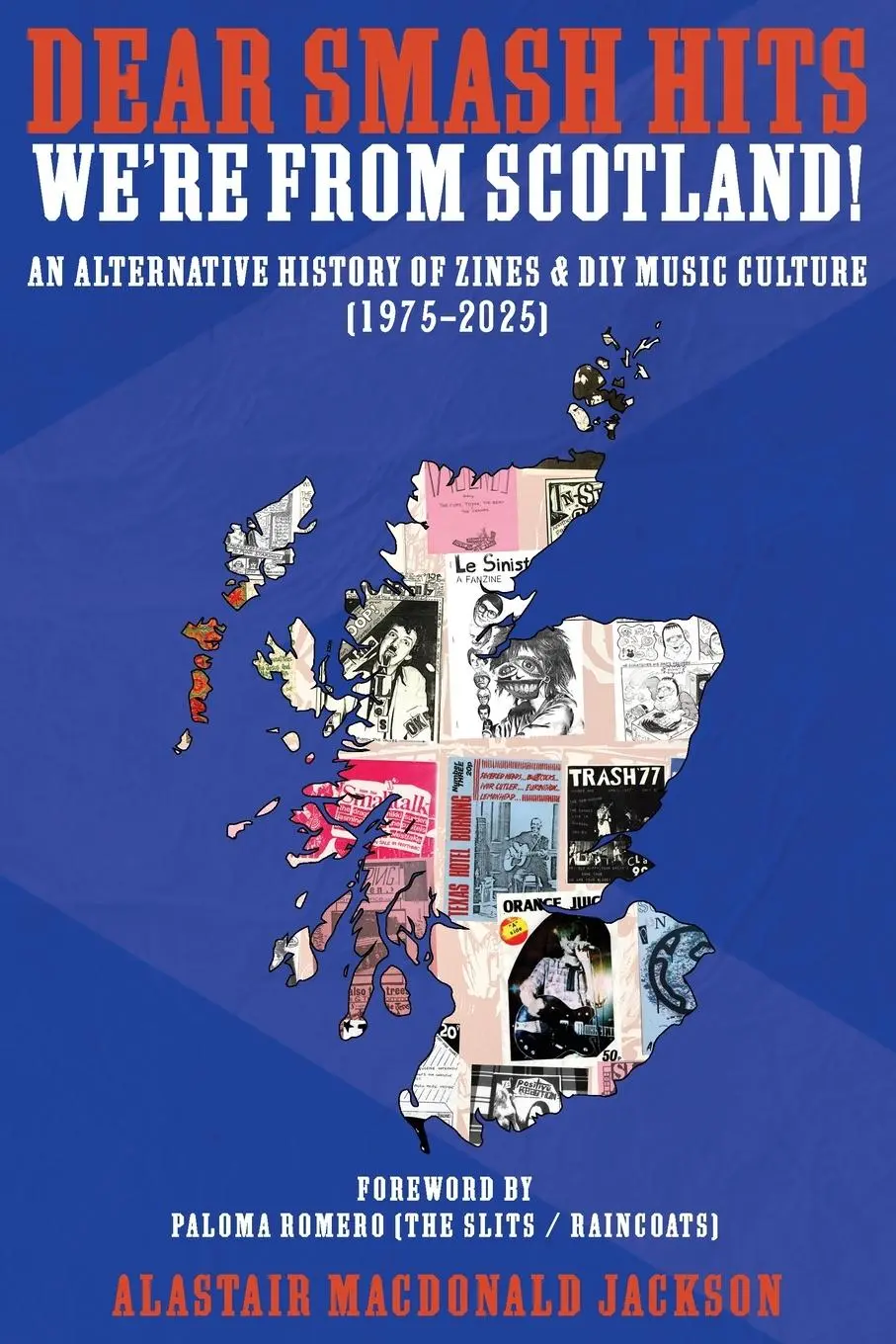Cover: 9781916864283 | Dear Smash Hits, We're From Scotland! | Alastair MacDonald Jackson
