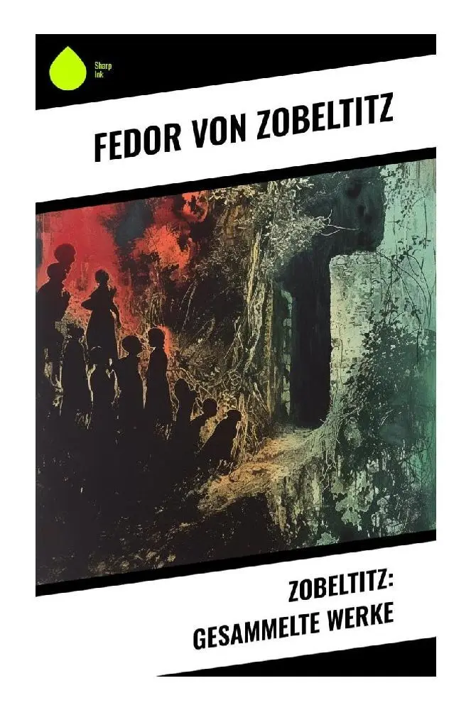 Cover: 9788028344283 | Zobeltitz: Gesammelte Werke | Fedor von Zobeltitz | Taschenbuch | 2023