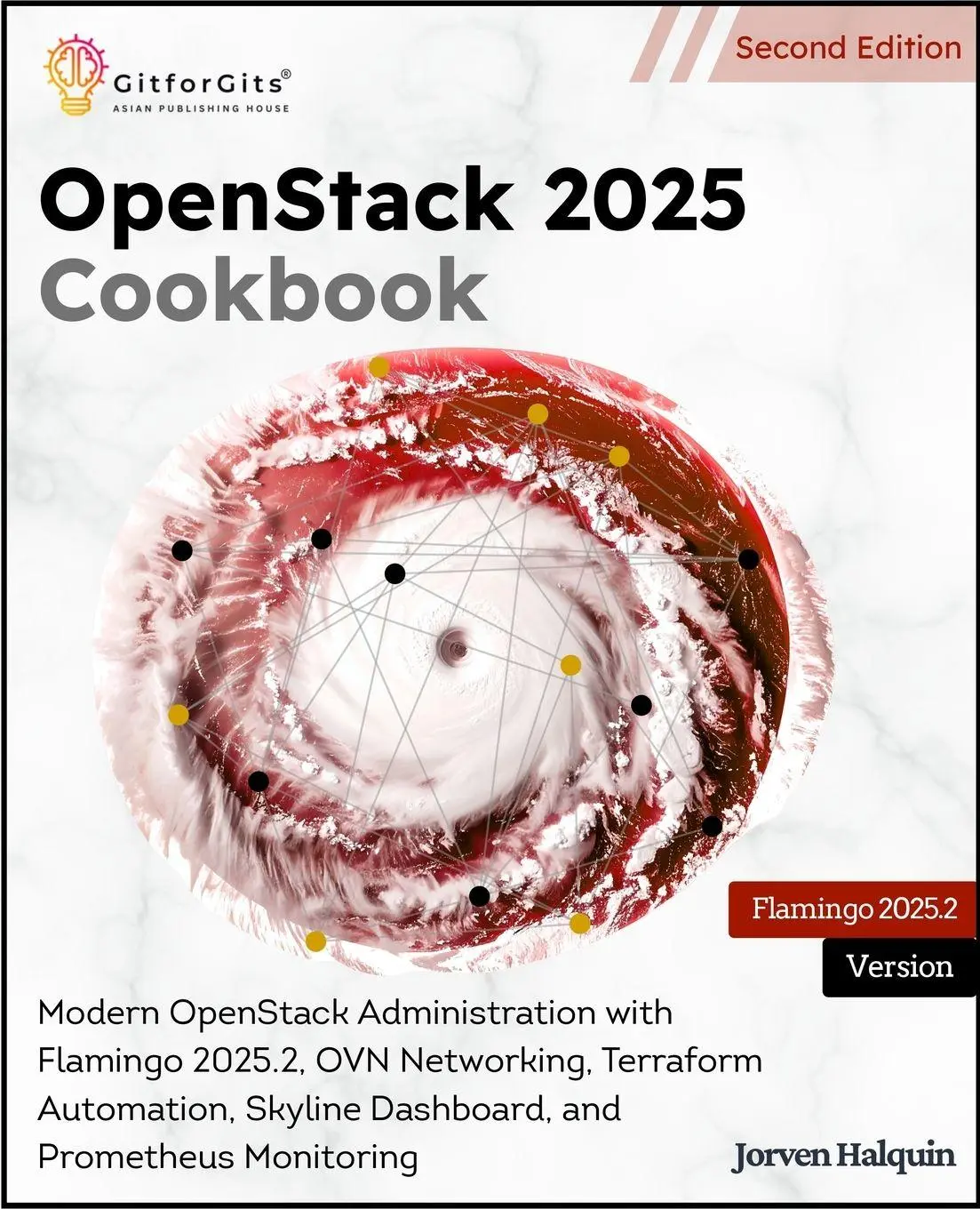 Cover: 9789349174283 | OpenStack 2025 Cookbook, Second Edition | Jorven Halquin | Taschenbuch
