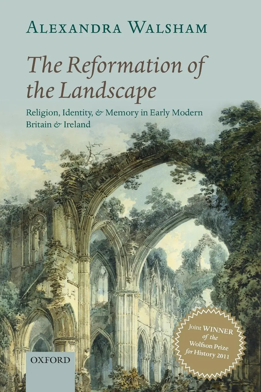 Cover: 9780199654383 | REFORMATION OF THE LANDSCAPE P | Walsham | Taschenbuch | Englisch