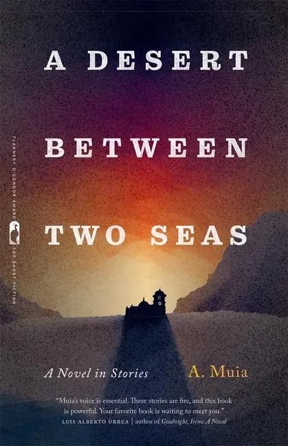 Cover: 9780820374383 | A Desert Between Two Seas | A Novel in Stories | A. Muia | Taschenbuch