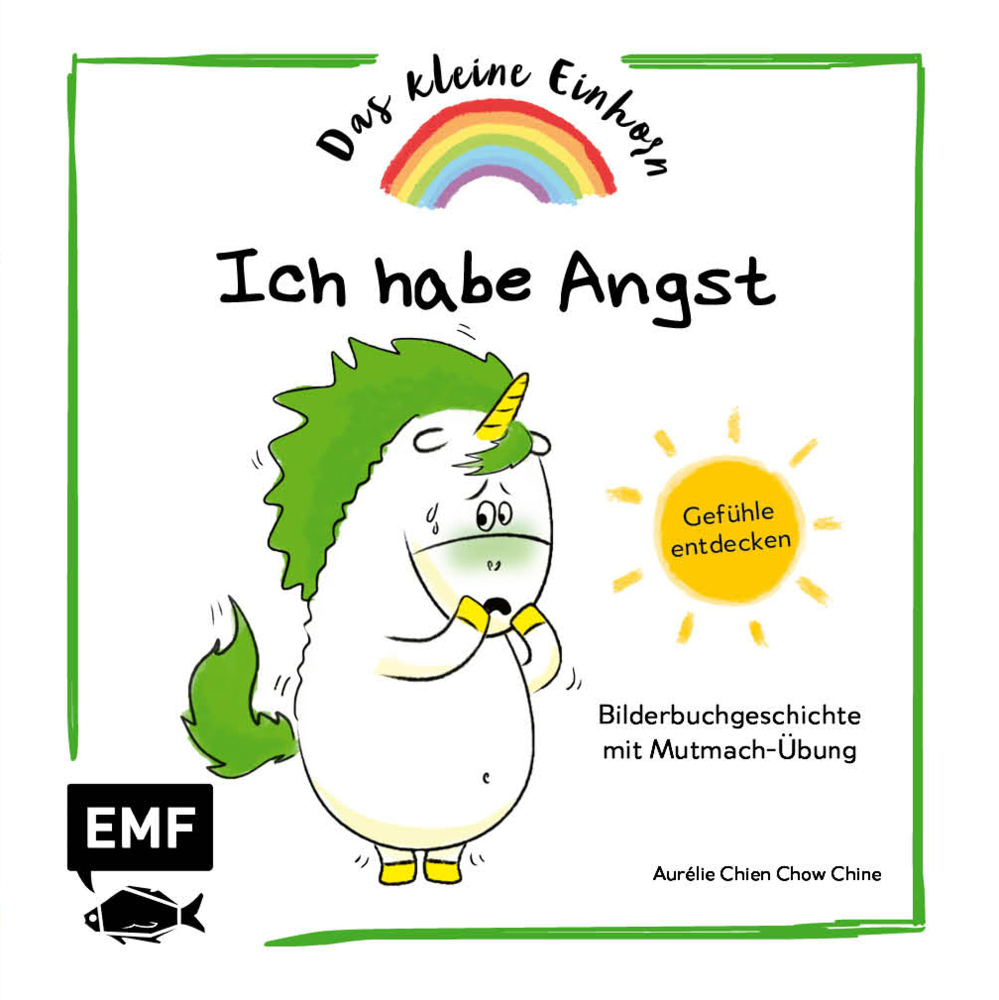 Cover: 9783745904383 | Das kleine Einhorn - Ich habe Angst | Aurélie Chien Chow Chine | Buch