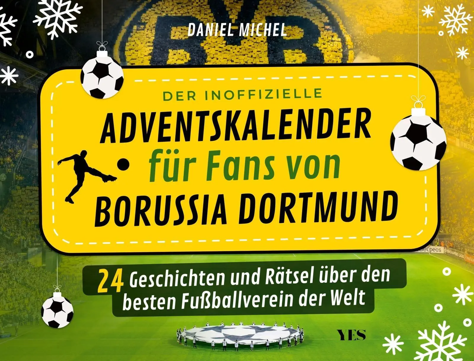 Cover: 9783969054383 | Der inoffizielle Adventskalender für Fans von Borussia Dortmund 