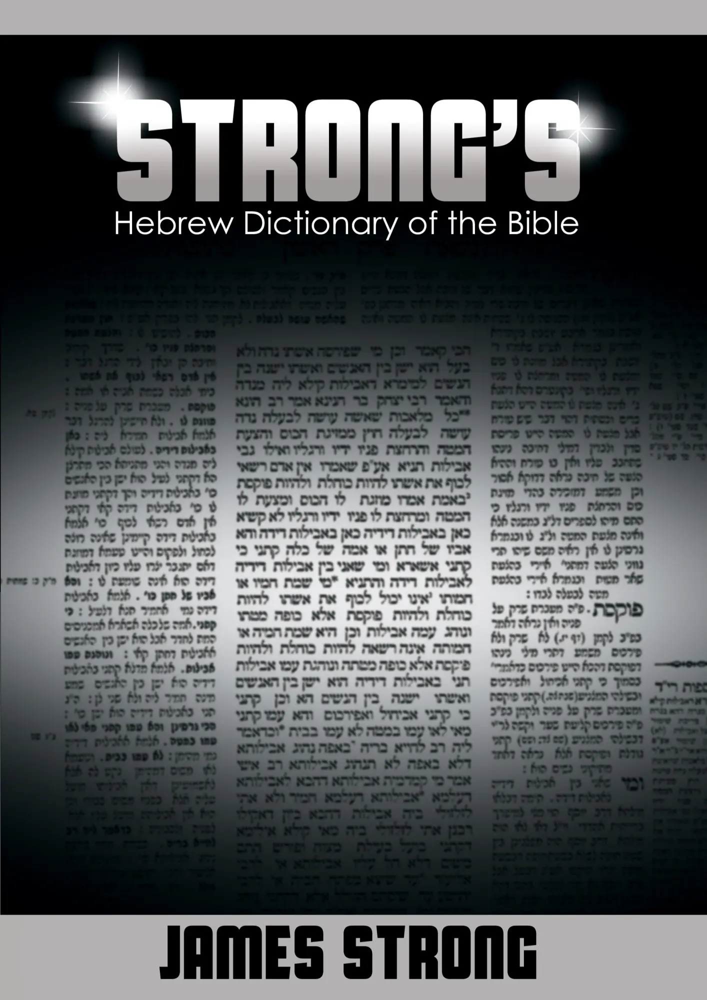 Cover: 9781607964483 | Strong's Hebrew Dictionary of the Bible (Strong's Dictionary) | Strong