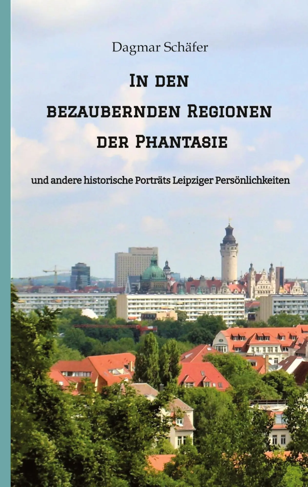 Cover: 9783347534483 | In den bezaubernden Regionen der Phantasie | Dagmar Schäfer | Buch