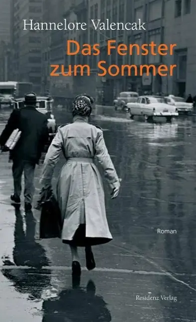 Cover: 9783701714483 | Das Fenster zum Sommer | Roman | Hannelore Valencak | Buch | 256 S.