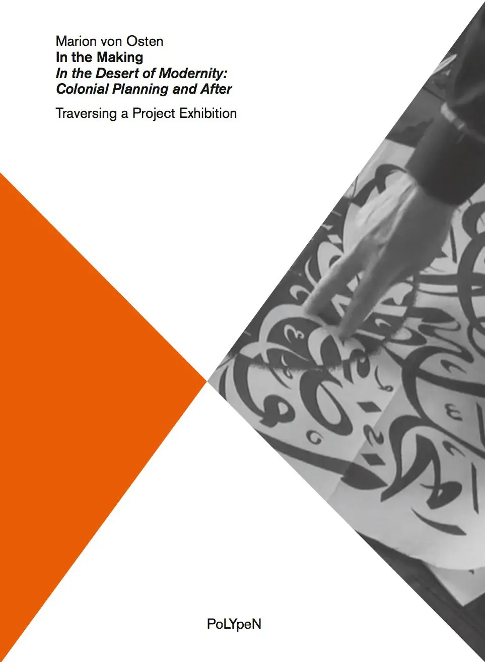 Cover: 9783942214483 | In the Making | Marion von Osten | Taschenbuch | Polypen | 240 S.