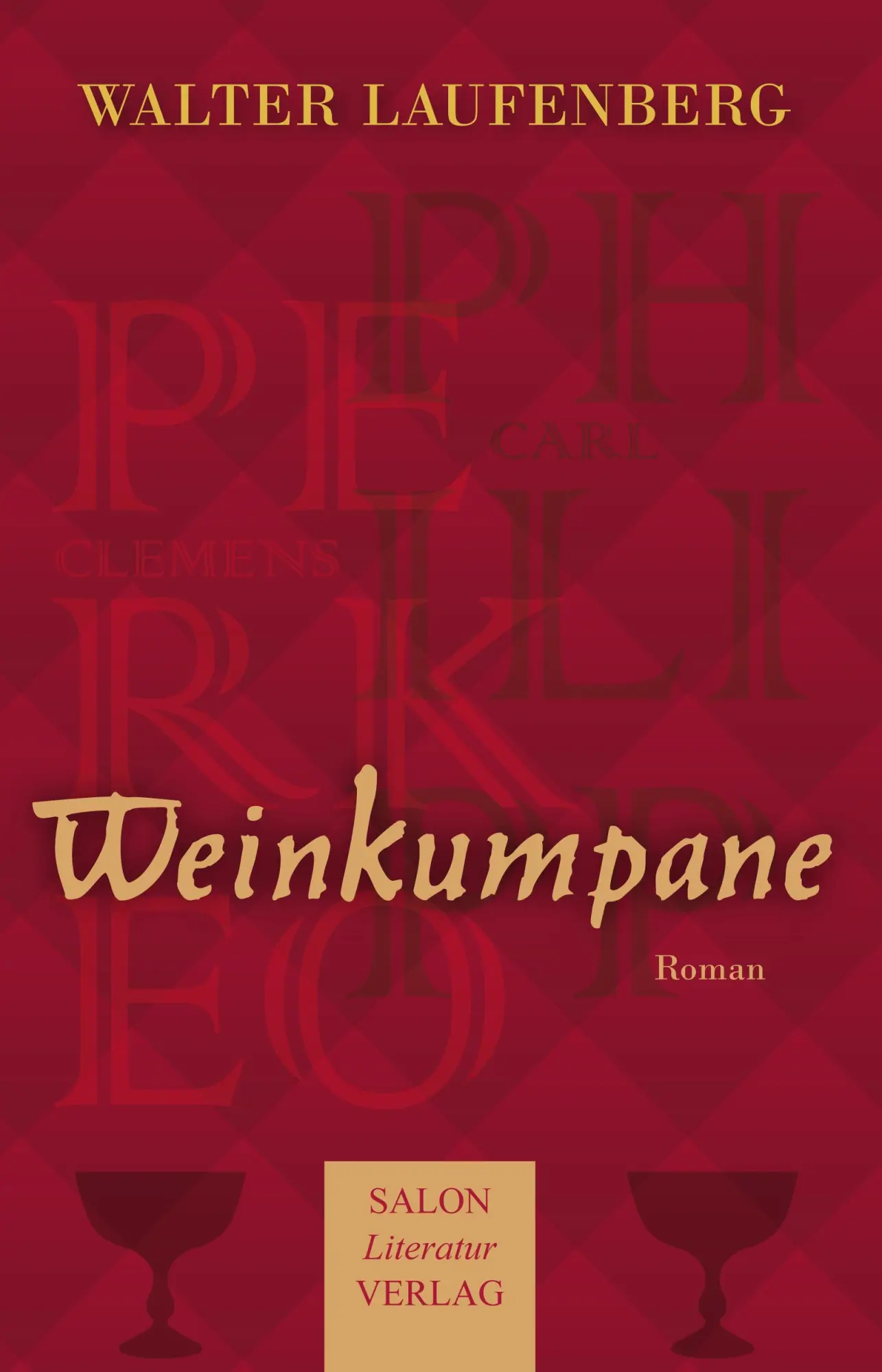 Cover: 9783947404483 | Weinkumpane | Walter Laufenberg | Buch | Deutsch | 2024