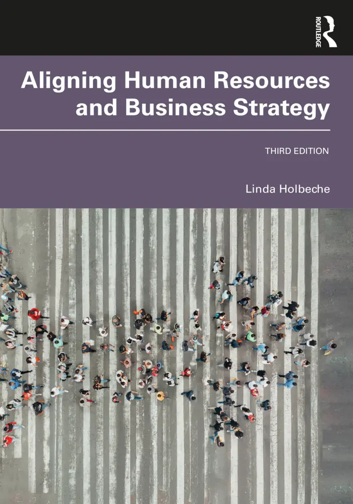 Cover: 9781032114583 | Aligning Human Resources and Business Strategy | Linda Holbeche | Buch