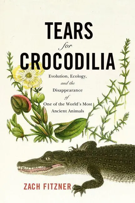 Cover: 9781594164583 | Tears for Crocodilia | Zach Fitzner | Taschenbuch | Englisch | 2026