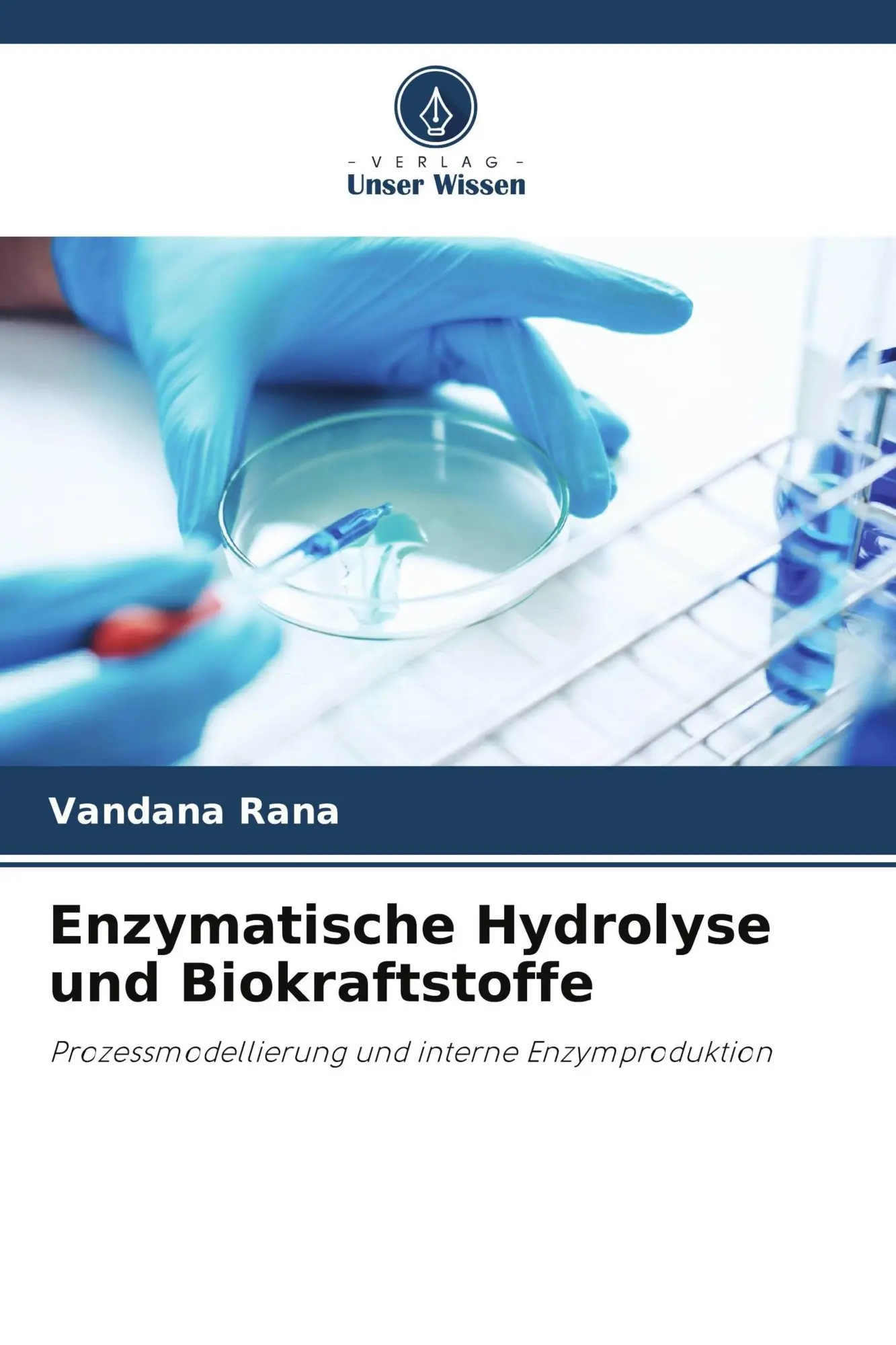Cover: 9786209614583 | Enzymatische Hydrolyse und Biokraftstoffe | Vandana Rana | Taschenbuch
