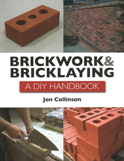Cover: 9780719844683 | Brickwork and Bricklaying | A DIY Guide | Jon Collinson | Taschenbuch