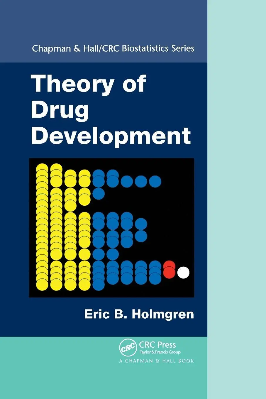 Cover: 9781138374683 | Theory of Drug Development | Eric B. Holmgren | Taschenbuch | Englisch