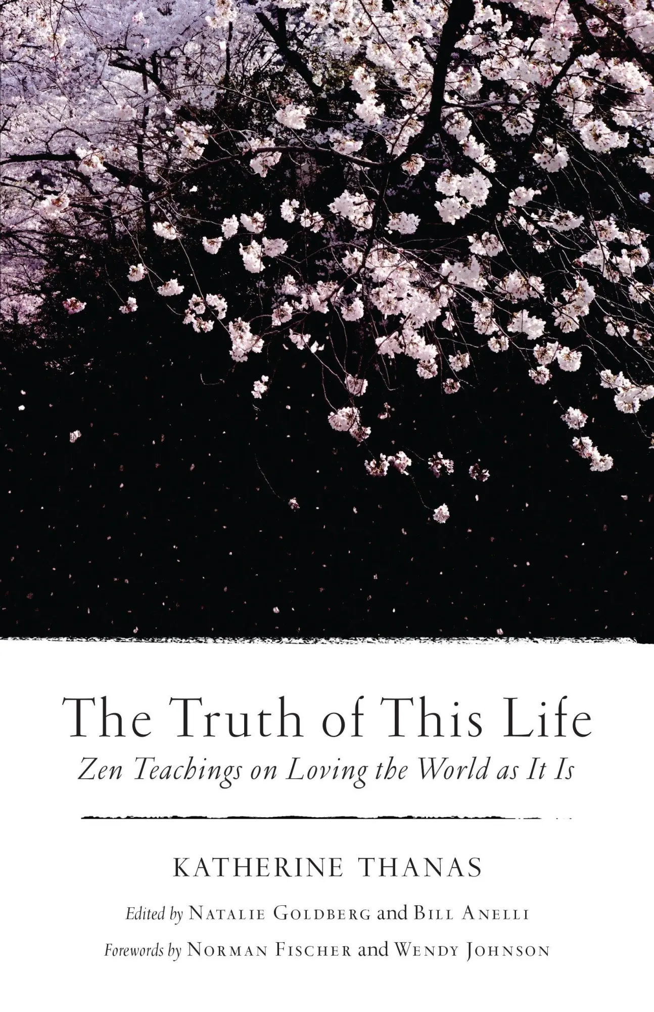 Cover: 9781611804683 | The Truth of This Life | Zen Teachings on Loving the World as It Is