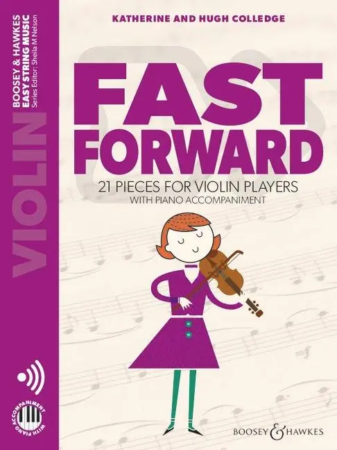 Cover: 9781784544683 | Fast Forward | 21 pieces for violin players with piano accompaniment