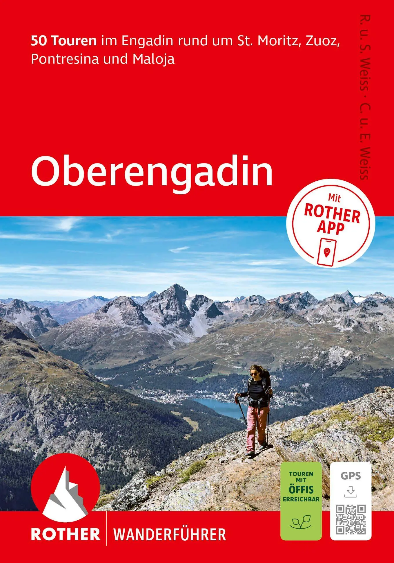 Cover: 9783763314683 | ROTHER Wanderführer Oberengadin. 50 Touren im Engadin rund um St....