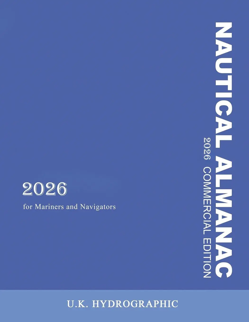 Cover: 9789797784683 | The 2026 Commercial Nautical Almanac for Mariners and Navigators