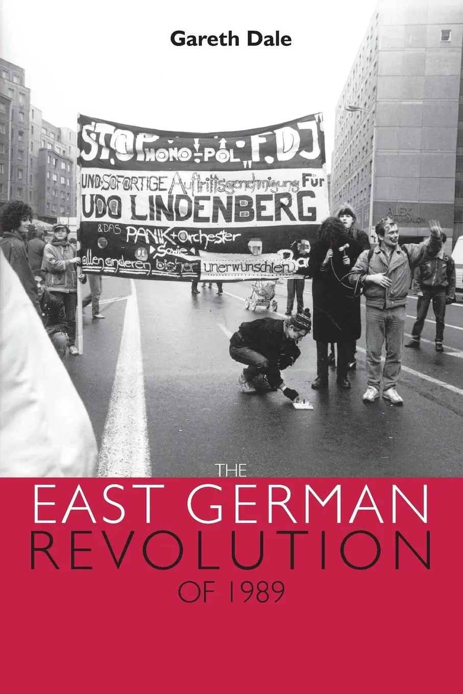 Cover: 9780719074783 | The East German revolution of 1989 | Gareth Dale | Taschenbuch | 2012