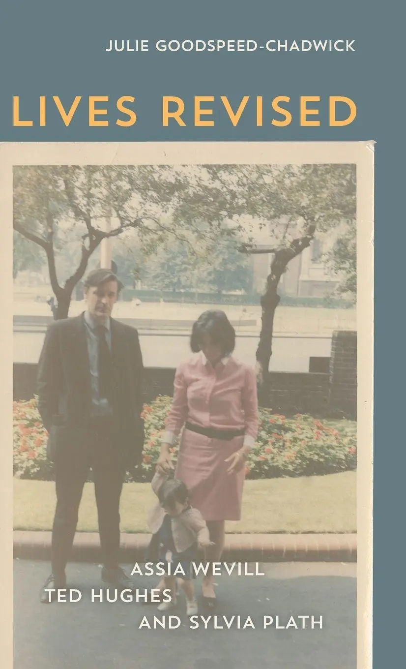Cover: 9780807184783 | Lives Revised | Assia Wevill, Ted Hughes, and Sylvia Plath | Buch