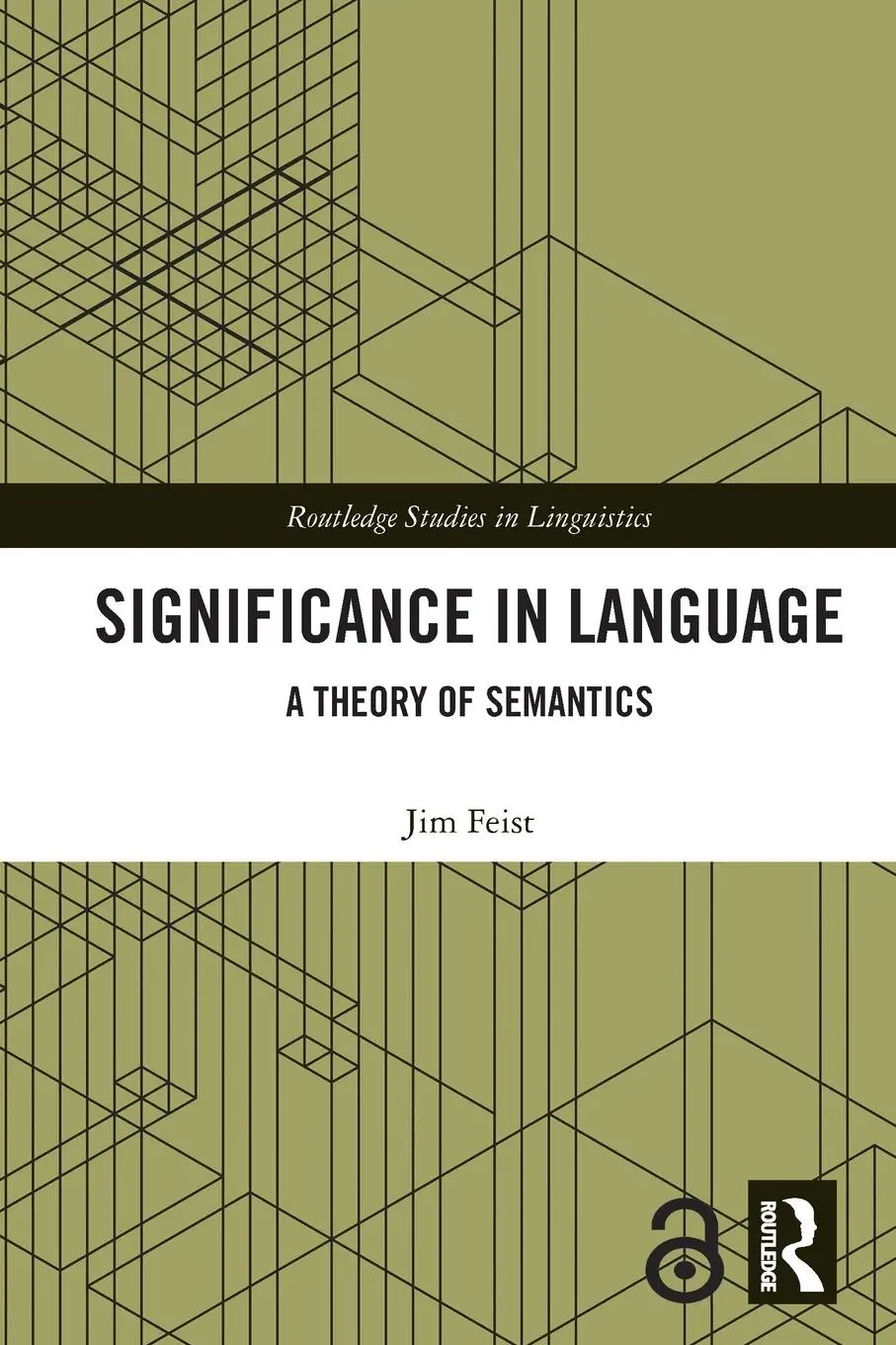 Cover: 9781032194783 | Significance in Language | A Theory of Semantics | Jim Feist | Buch