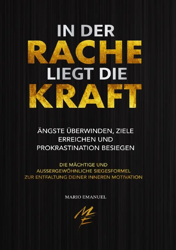 Cover: 9783818774783 | In der Rache liegt die Kraft | Mario Emanuel | Taschenbuch | 124 S.