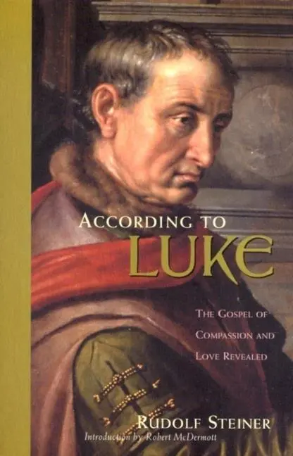 Cover: 9780880104883 | According to Luke | Rudolf Steiner | Taschenbuch | Englisch | 2001