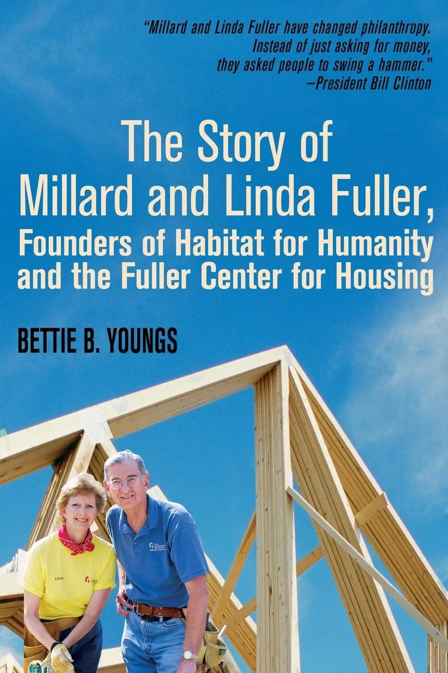 Cover: 9780988284883 | The Story of Millard and Linda Fuller, Founders of Habitat for...