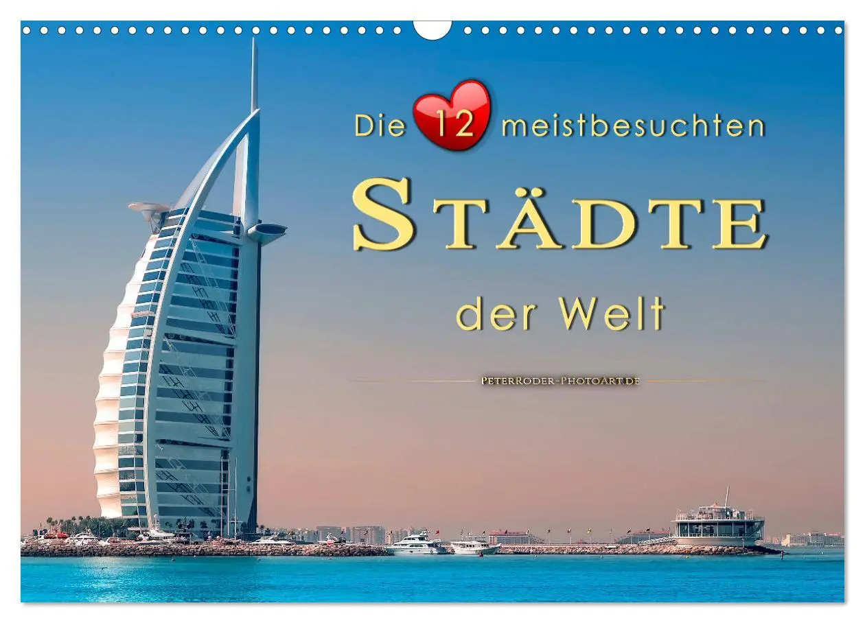 Cover: 9783457864883 | Die 12 meistbesuchten Städte der Welt (Wandkalender 2026 DIN A3...