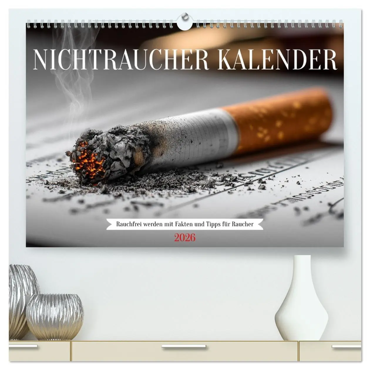 Cover: 9783516644883 | Nichtraucher Kalender - Rauchfrei werden mit Fakten und Tipps für...