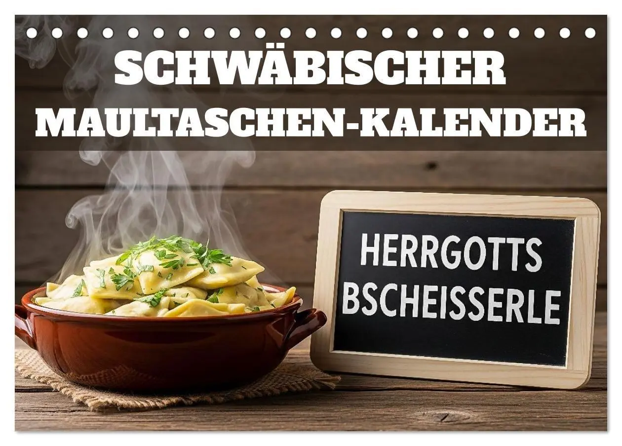 Cover: 9783516714883 | Schwäbischer Maultaschen-Kalender (Tischkalender 2026 DIN A5 quer),...