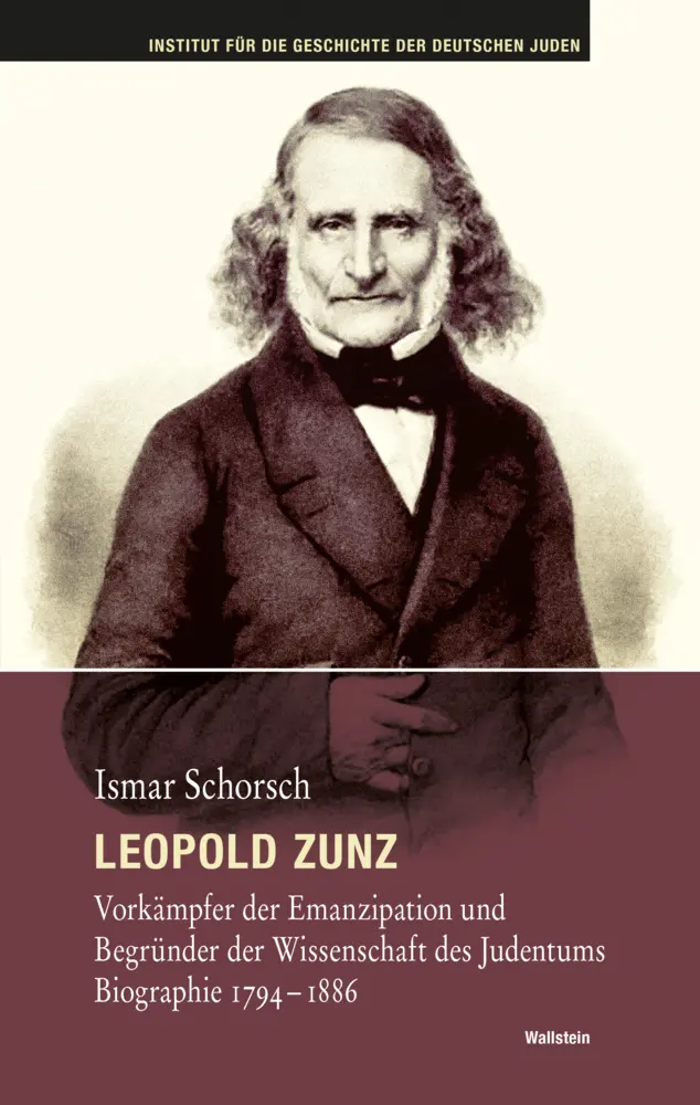 Cover: 9783835354883 | Leopold Zunz | Ismar Schorsch | Buch | 392 S. | Deutsch | 2024 Cover: 9783835354883 | Leopold Zunz | Ismar Schorsch | Buch | 392 S. | Deutsch | 2024