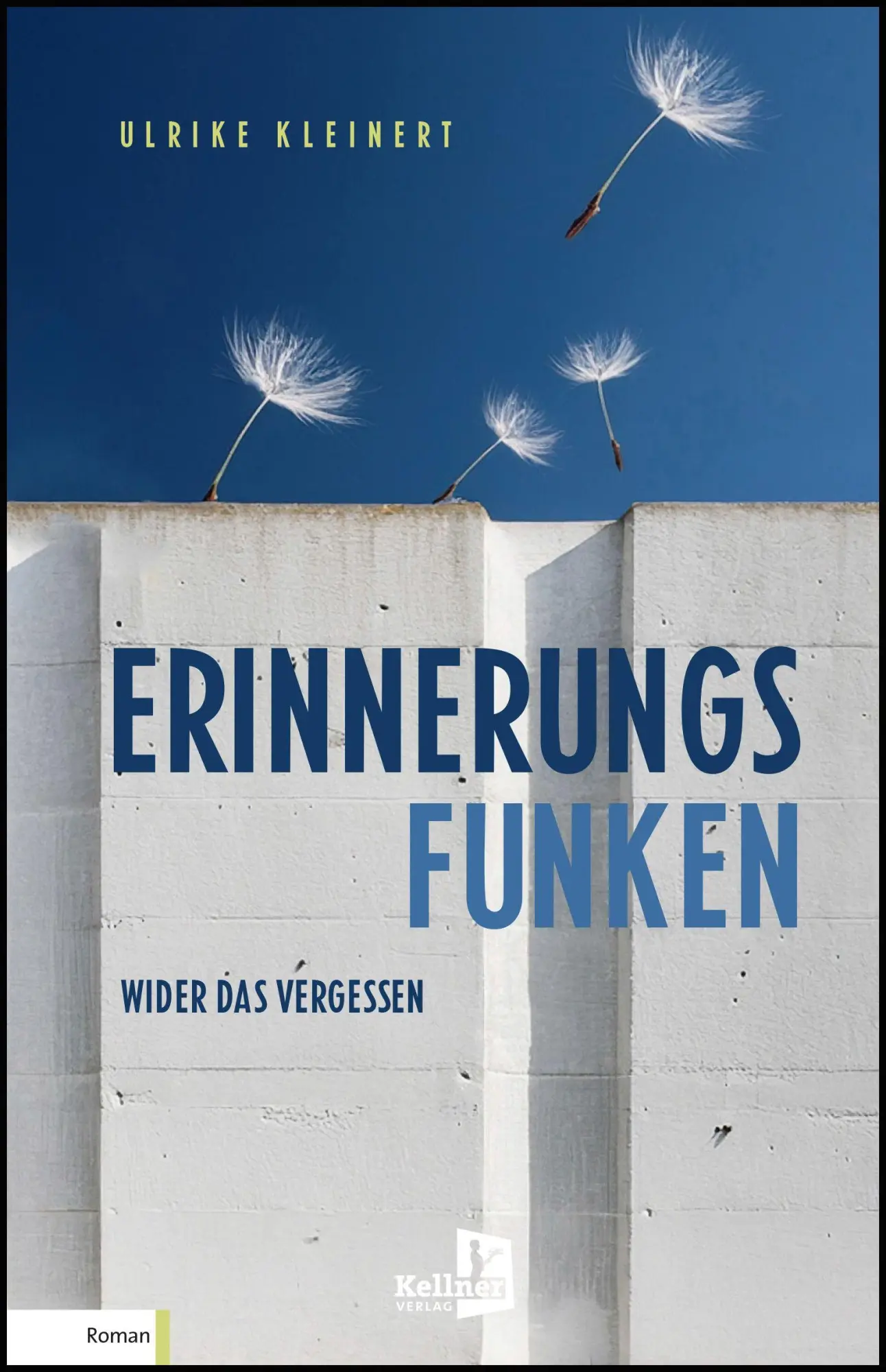 Cover: 9783956514883 | Erinnerungsfunken | Wider das Vergessen | Ulrike Kleinert | Buch