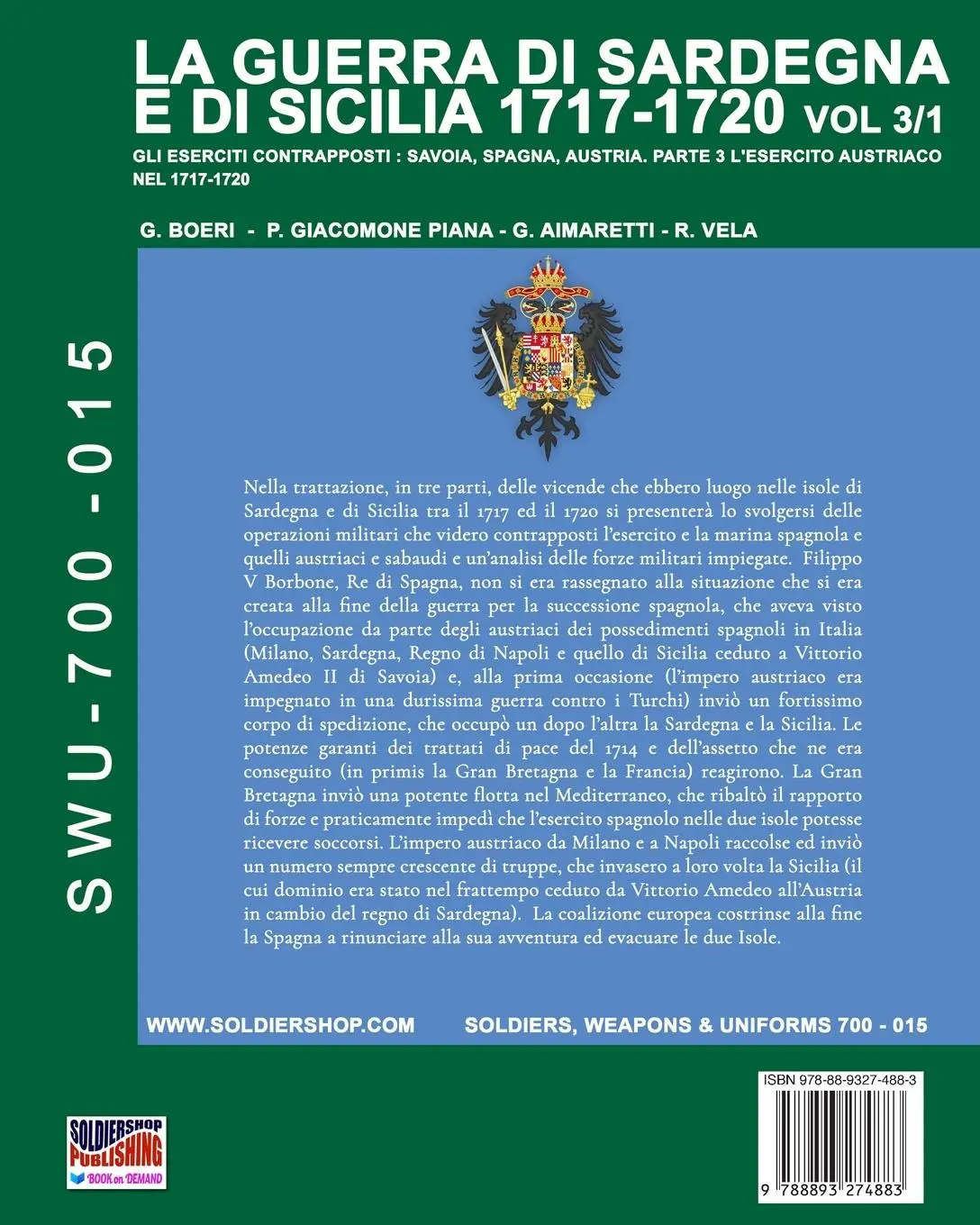 Rückseite: 9788893274883 | La guerra di Sardegna e di Sicilia 1717-1720 vol. 3/1 | Boeri (u. a.)