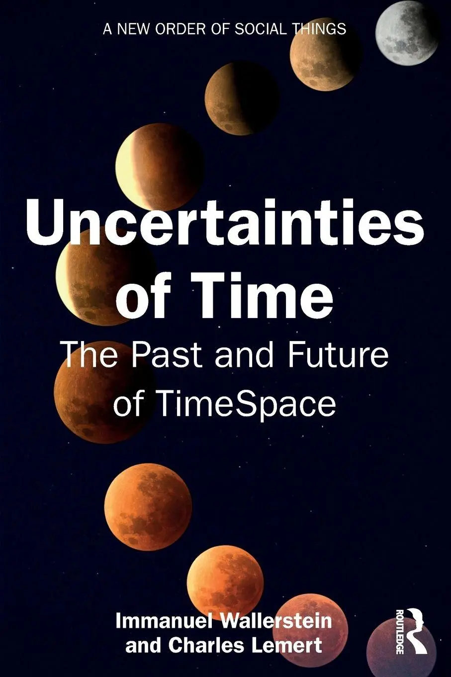 Cover: 9781041084983 | Uncertainties of Time | The Past and Future of TimeSpace | Taschenbuch
