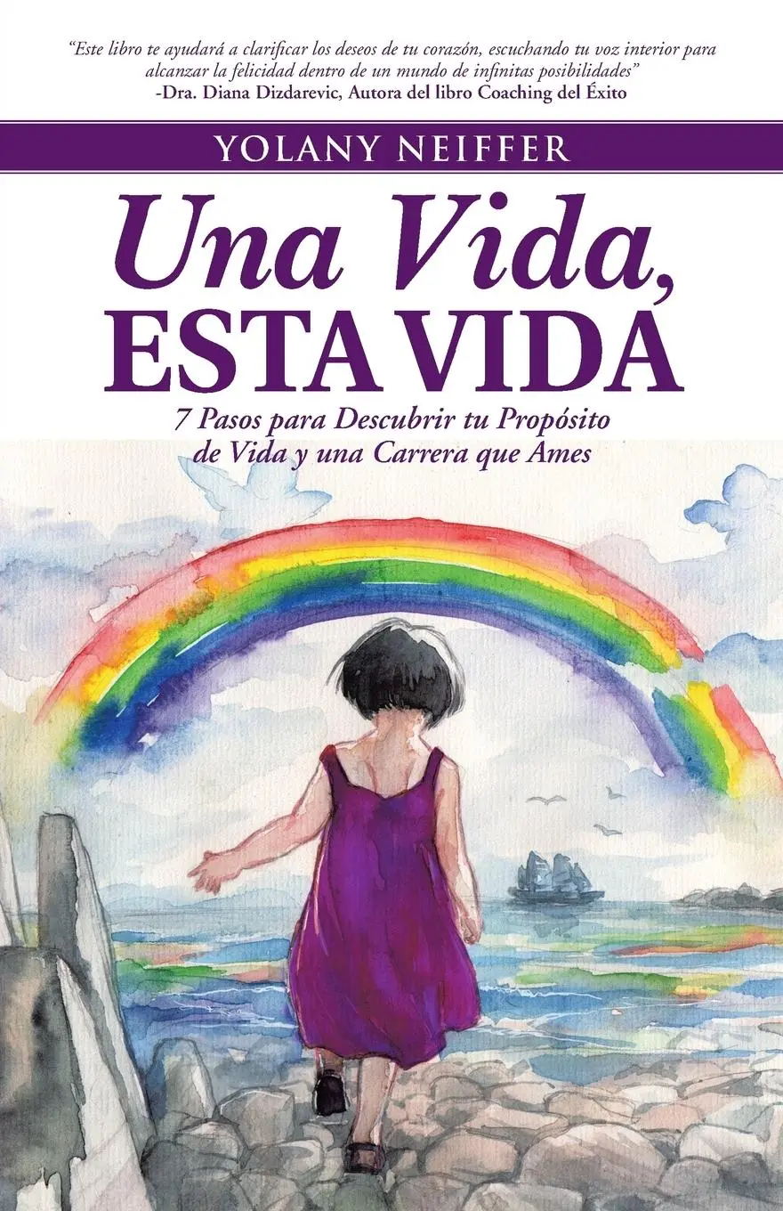 Cover: 9781504334983 | UNA VIDA, ESTA VIDA | Yolany Neiffer | Taschenbuch | Spanisch | 2015