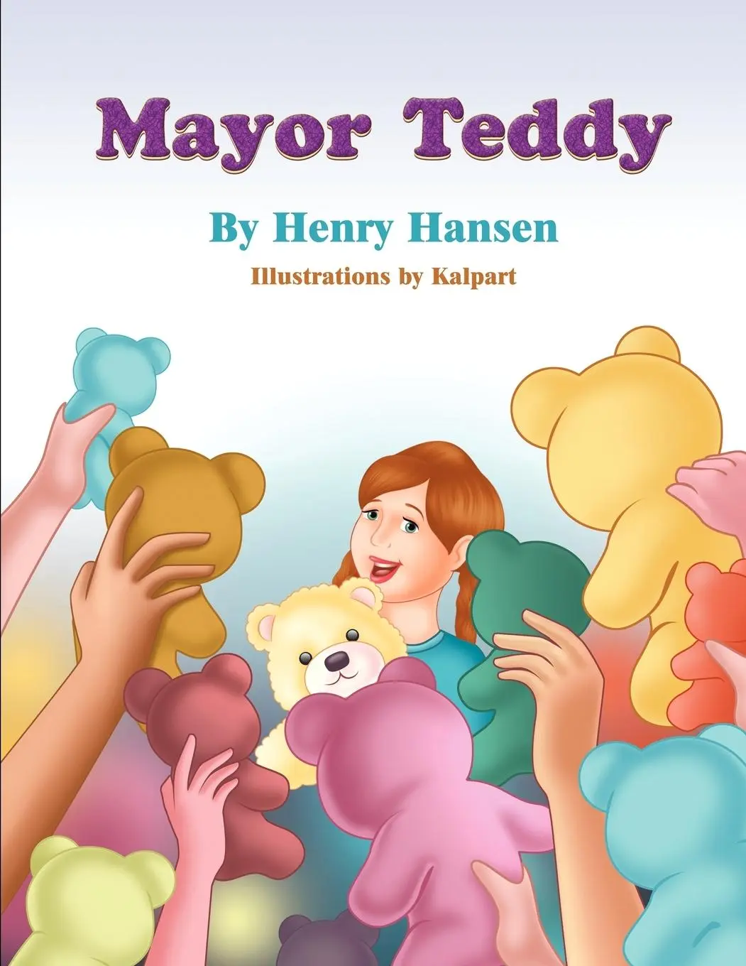 Cover: 9781618974983 | Mayor Teddy | Henry Hansen | Taschenbuch | Kartoniert / Broschiert