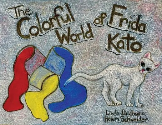 Cover: 9781838754983 | The Colorful World of Frida Kato | Linda Uruburu | Taschenbuch | 2022