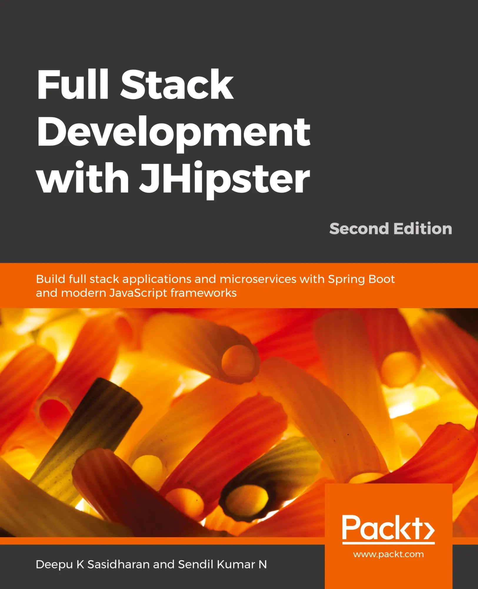 Cover: 9781838824983 | Full Stack Development with JHipster | Deepu K Sasidharan (u. a.)