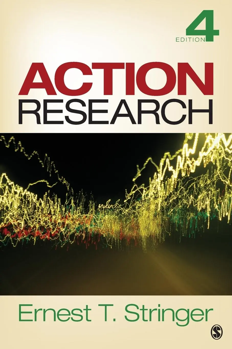 Cover: 9781452205083 | Action Research | Ernest T. Stringer | Taschenbuch | Englisch | 2013