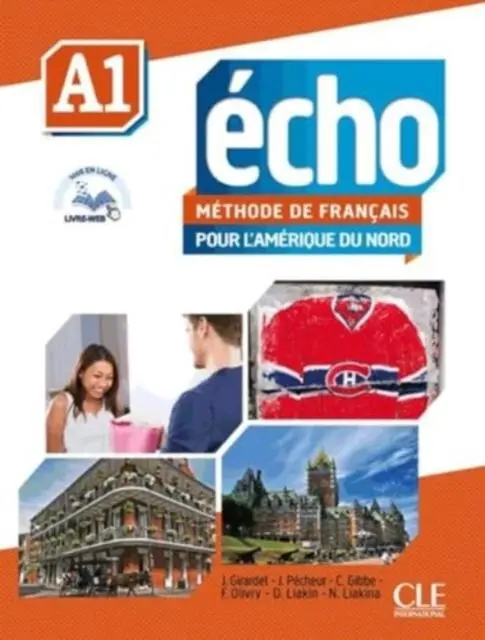 Cover: 9782090385083 | Echo pour l'Amerique du Nord: A1 + DVD | Colette Gibbe (u. a.) | Buch