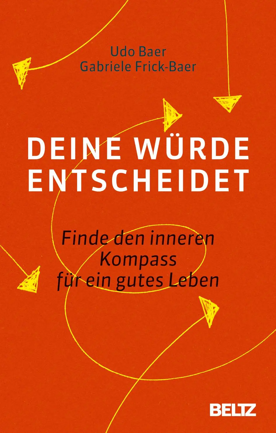 Cover: 9783407865083 | Deine Würde entscheidet | Udo Baer (u. a.) | Taschenbuch | 304 S.