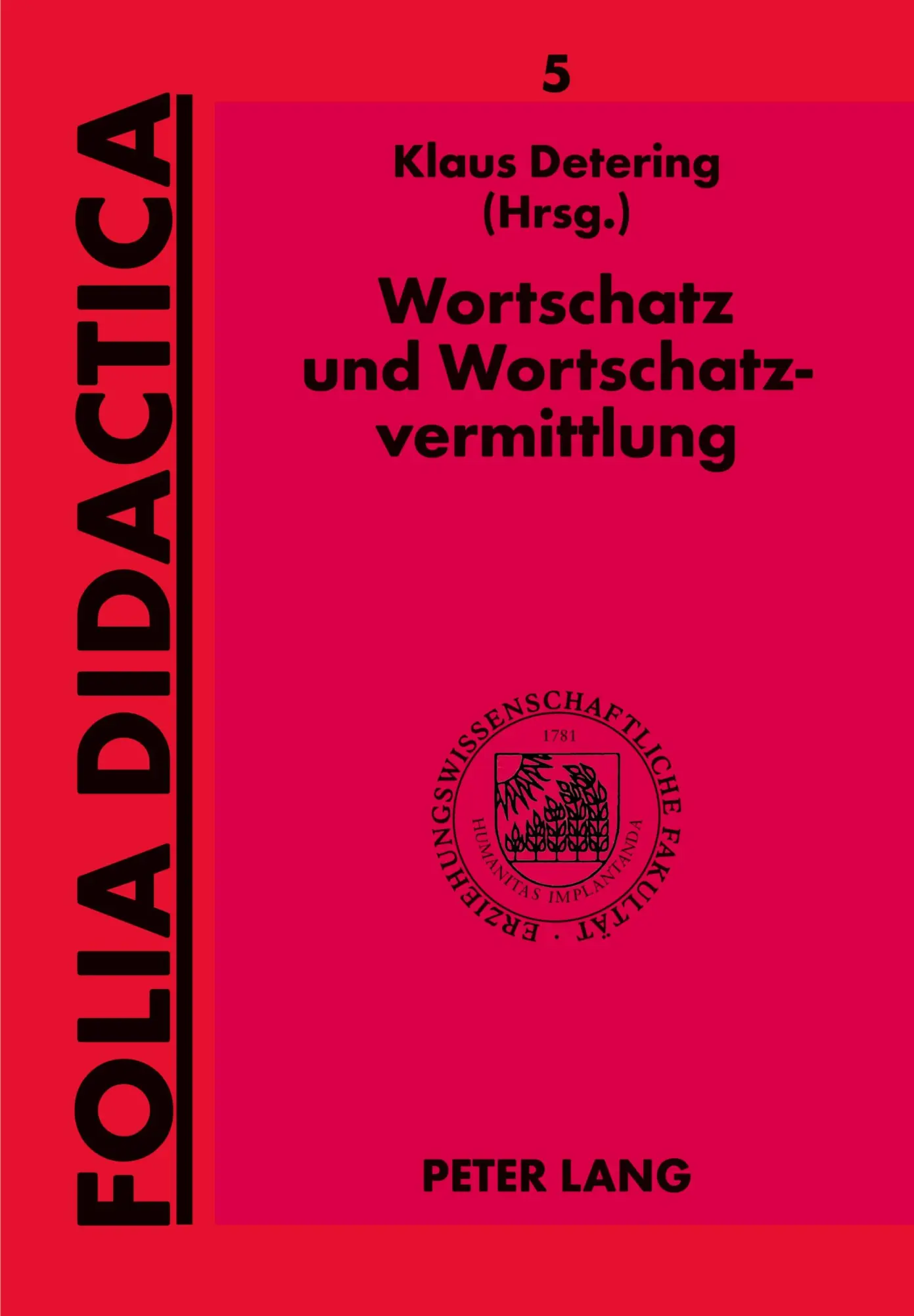 Cover: 9783631365083 | Wortschatz und Wortschatzvermittlung | Klaus Detering | Taschenbuch