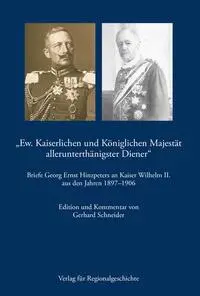 Cover: 9783739515083 | "Ew. Kaiserlichen und Königlichen Majestät alleruntertänigster Diener"