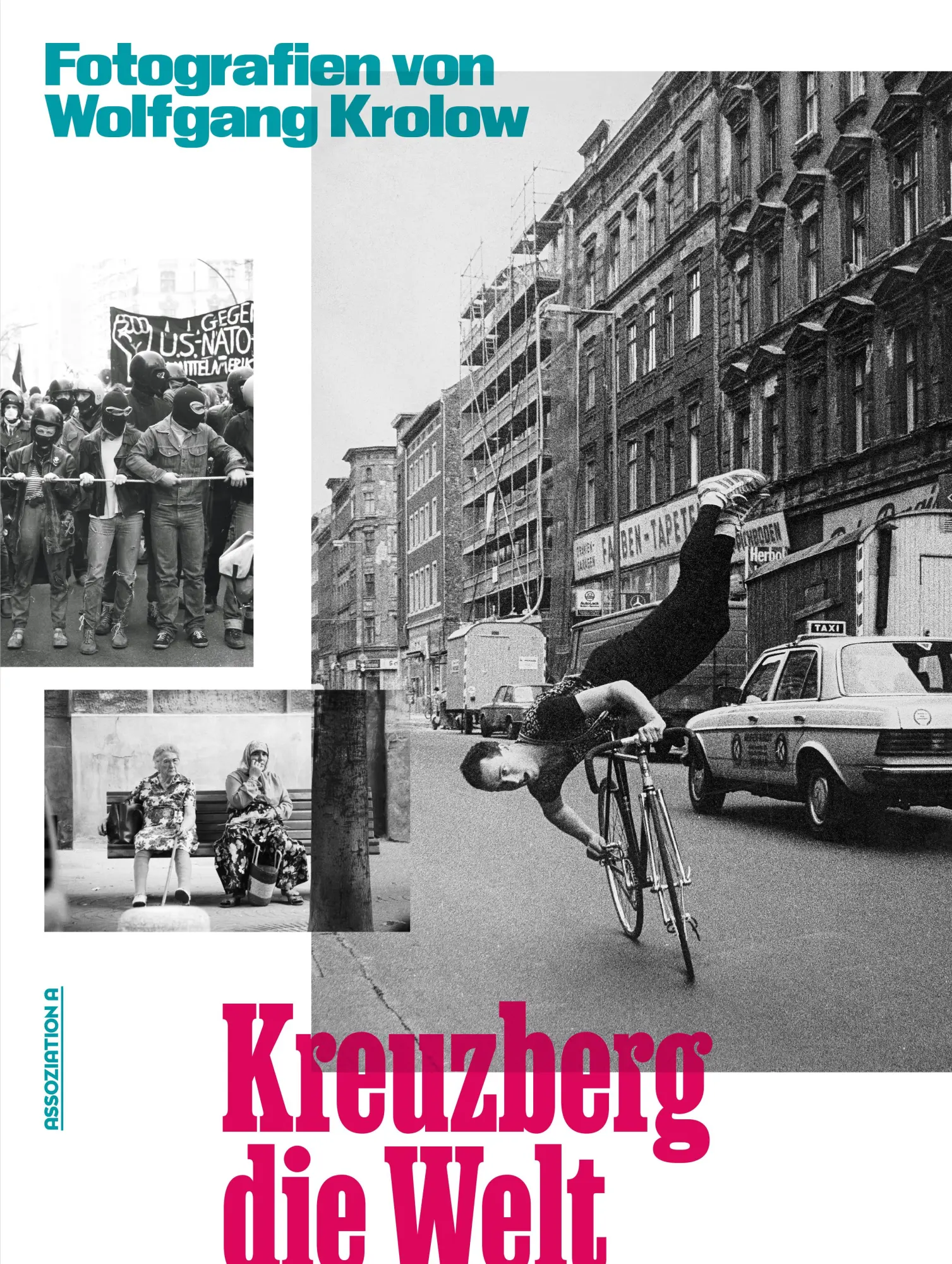 Cover: 9783862415083 | Kreuzberg die Welt | Fotografien von Wolfgang Krolow | Wolfgang Krolow