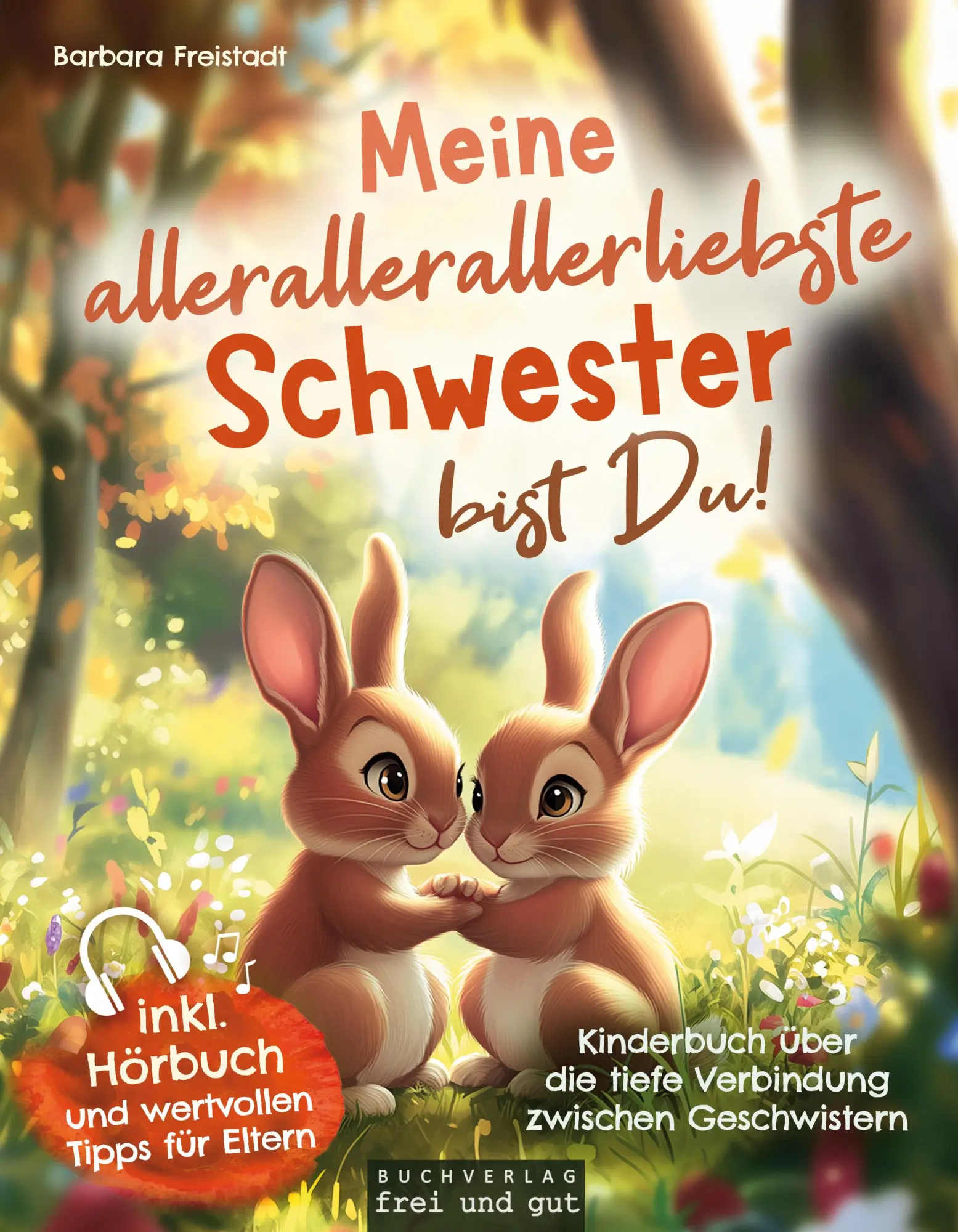 Cover: 9783949945083 | Meine allerallerallerliebste Schwester bist Du: Kinderbuch über die...