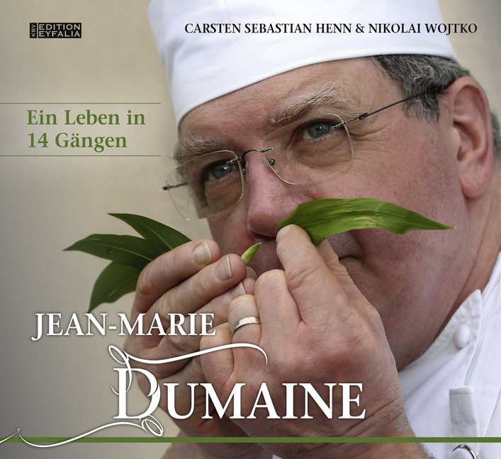 Cover: 9783954415083 | Jean-Marie Dumaine - Ein Leben in 14 Gängen | Henn | Buch | 156 S.