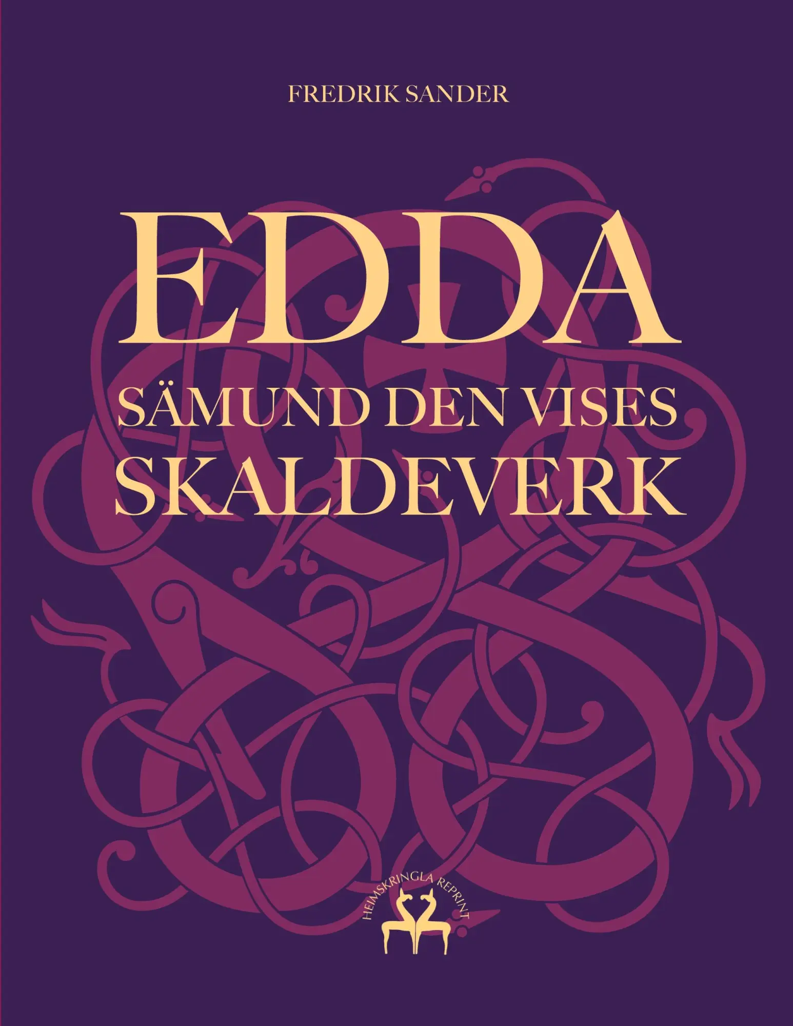 Cover: 9788743045083 | Edda | Sämund den vises skaldeverk | Fredrik Sander | Taschenbuch