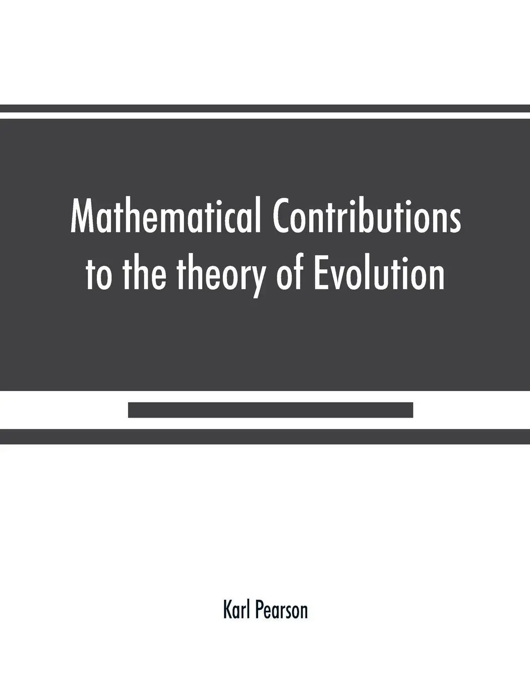 Cover: 9789389525083 | Mathematical Contributions to the theory of Evolution On the theory...