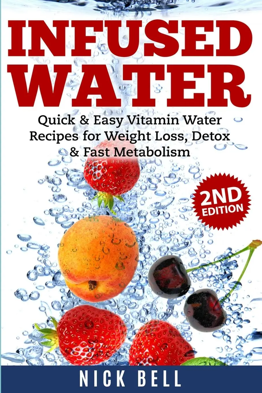 Cover: 9781990625183 | Infused Water | Nick Bell | Taschenbuch | Kartoniert / Broschiert